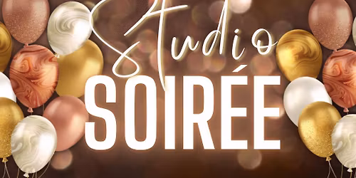 Studio Soir\u00e9e: Sip, Shop & Celebrate