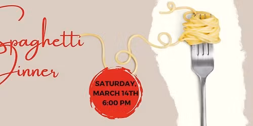 4th Annual Spaghetti Dinner