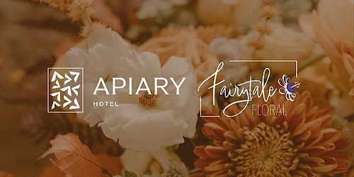 Fall in Full Bloom | Bouquet Making Class at the Apiary Hotel
