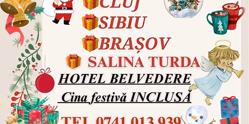 \ud83d\ude8c \ud83c\udf85TARGURILE DE CRACIUN CLUJ-SIBIU-BRASOV +SALINA TURDA