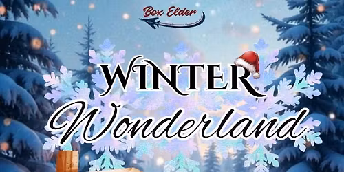 Winter Wonderland and Parade of Trees