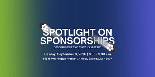 Spotlight on Sponsorships: Opportunities to Elevate Your Brand