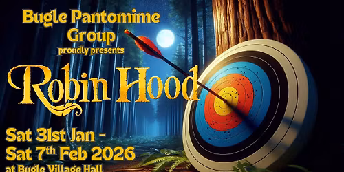 Bugle Pantomime - Robin Hood