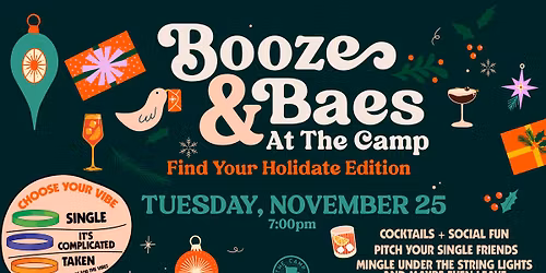 Booze and Baes: Find Your Holidate at The Camp
