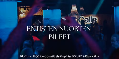 Entisten nuorten bileet