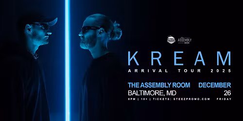 KREAM - Baltimore - The Assembly Room
