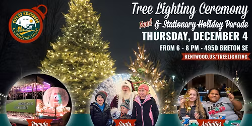 Kentwood Tree Lighting & Stationary Holiday Parade
