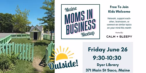 Maine MOMS in Business- Saco Meetup