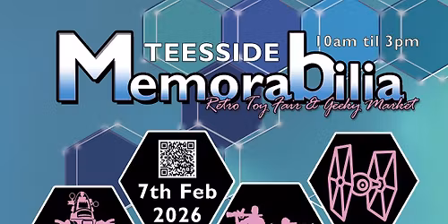 Teesside Memorabilia - Retro Toy Fair & Geeky Market