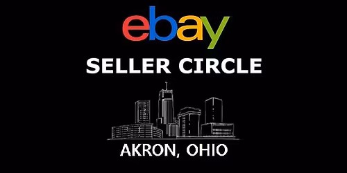 eBay Seller Circle - Akron \/ Canton, Ohio