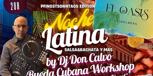 24\/5\/26-NOCHE LATINA SALSA&BACHATA Y MAS-PFINGSTSONNTAGSEDITION
