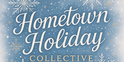 Hometown Holiday Collective