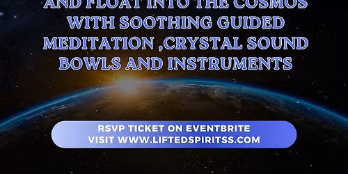 Into the Cosmos Sound Bath Journey