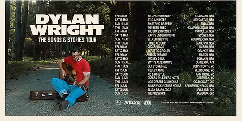 Dylan Wright - Songs & Stories Tour - Canberra
