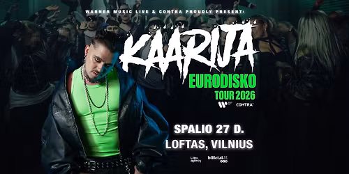 K\u00c4\u00c4RIJ\u00c4 \u2013 EURODISKO TOUR | Vilnius