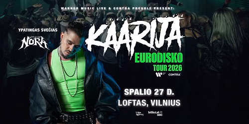 K\u00c4\u00c4RIJ\u00c4 \u2013 EURODISKO TOUR | Vilnius