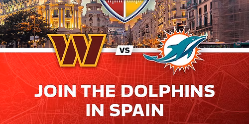 Washington Commanders at Miami Dolphins - NFL Madrid 2025 Tickets
