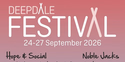 Deepdale Festival 2026