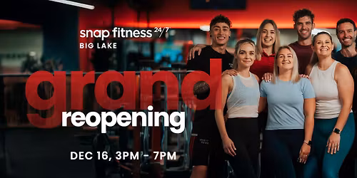 Snap Fitness Big Lake Grand Reopening