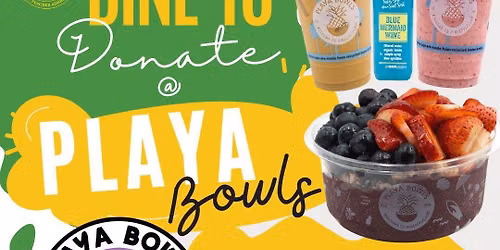 Dine to Donate at Playa Bowls