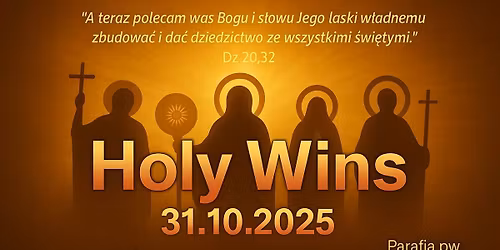 HOLY WINS