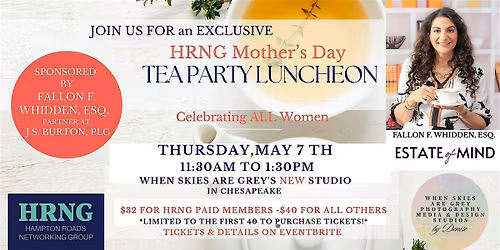 HRNG Mother's Day Tea Party with Fallon F. Whidden, Esq.