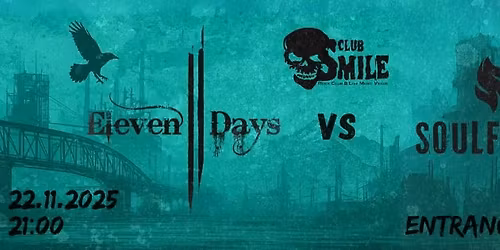 Eleven Days & Soulfever @club Smile