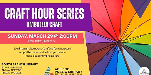 Craft Hour: Umbrella Craft (South Branch)