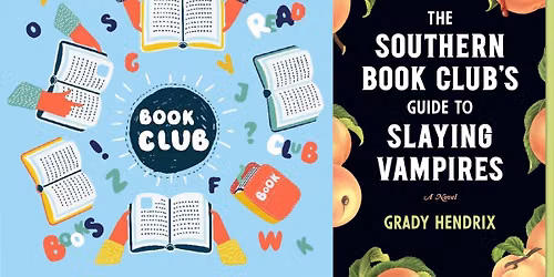 KC Oasis Book Club: "The Southern Book Club's Guide to Slaying Vampires"