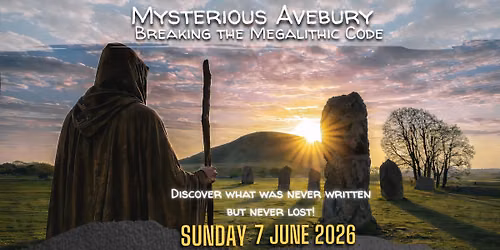 Mysterious Avebury: Breaking the Megalithic Code