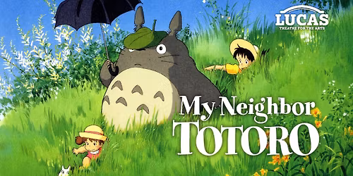Once Upon a Summer: 'My Neighbor Totoro'