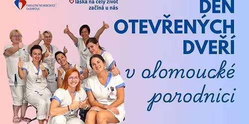 Den otev\u0159en\u00fdch dve\u0159\u00ed v olomouck\u00e9 porodnici