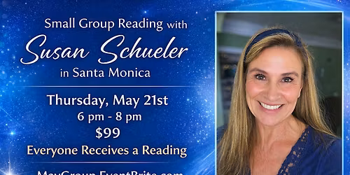 Small  Group Reading with Susan Schueler in Santa Monica (May 2026)