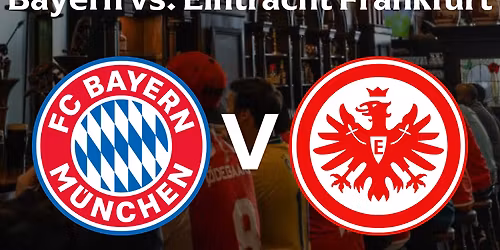 Bayern Munich vs Eintracht Frankfurt at Allianz Arena