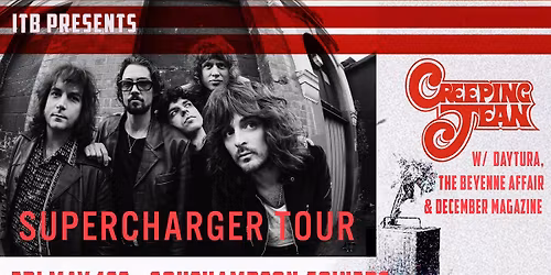 Creeping Jean with Daytura & The Beyenne Affair + December Magazine  at The Joiners, Southampton 