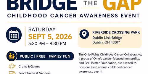 2026 Bridge the Gap: Childhood Cancer Awareness Event