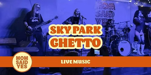 Skypark Ghetto Band LIVE at Mom Said Yes Pizza | Live Music Torrance