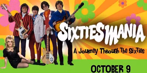 Sixtiesmania - A Journey Through the Sixties