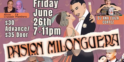 PASI\u00d3N MILONGUERA - JUNE 26TH
