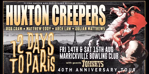 HUXTON CREEPERS @ Marrickville Bowling Club