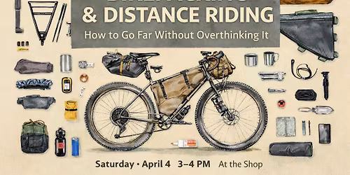 Bikepacking & Distance Clinic | How To