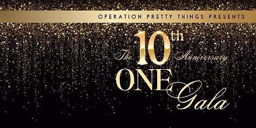 The 10th Anniversary ONE Gala