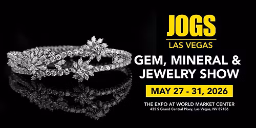 JOGS Las Vegas Gem, Mineral and Jewelry Show 2026