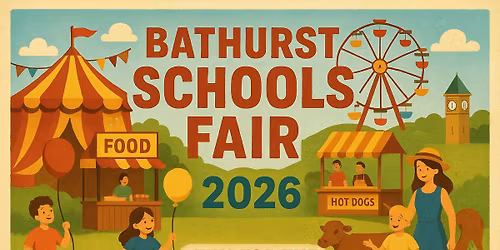 Bathurst Schools Fair 2026