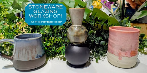 Stoneware Glazing Session at The Pottery Shop