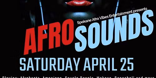 AFRO SOUNDS NIGHT. Where music brings the culture together