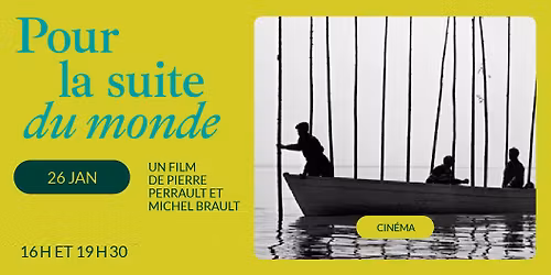 Pour la suite du monde (1963) | Cin\u00e9-Outremont, Montr\u00e9al