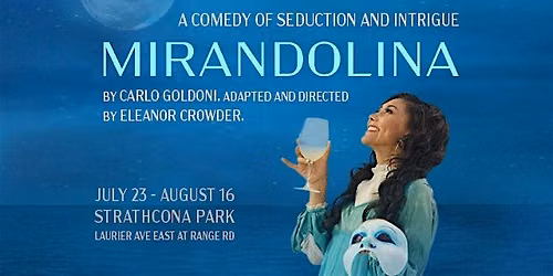 Mirandolina | Theatre Under the Stars