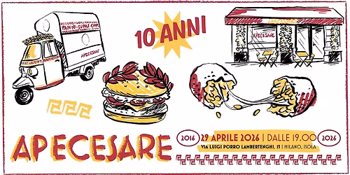 Ape Cesare & Friends | 10\u00b0 Compleanno @ Isola