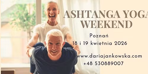 ASHTANGA YOGA WEEKEND z Lott\u0105 Sebzda w Poznaniu